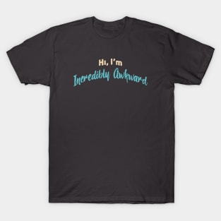 Awkward People Funny Introduction T-Shirt
